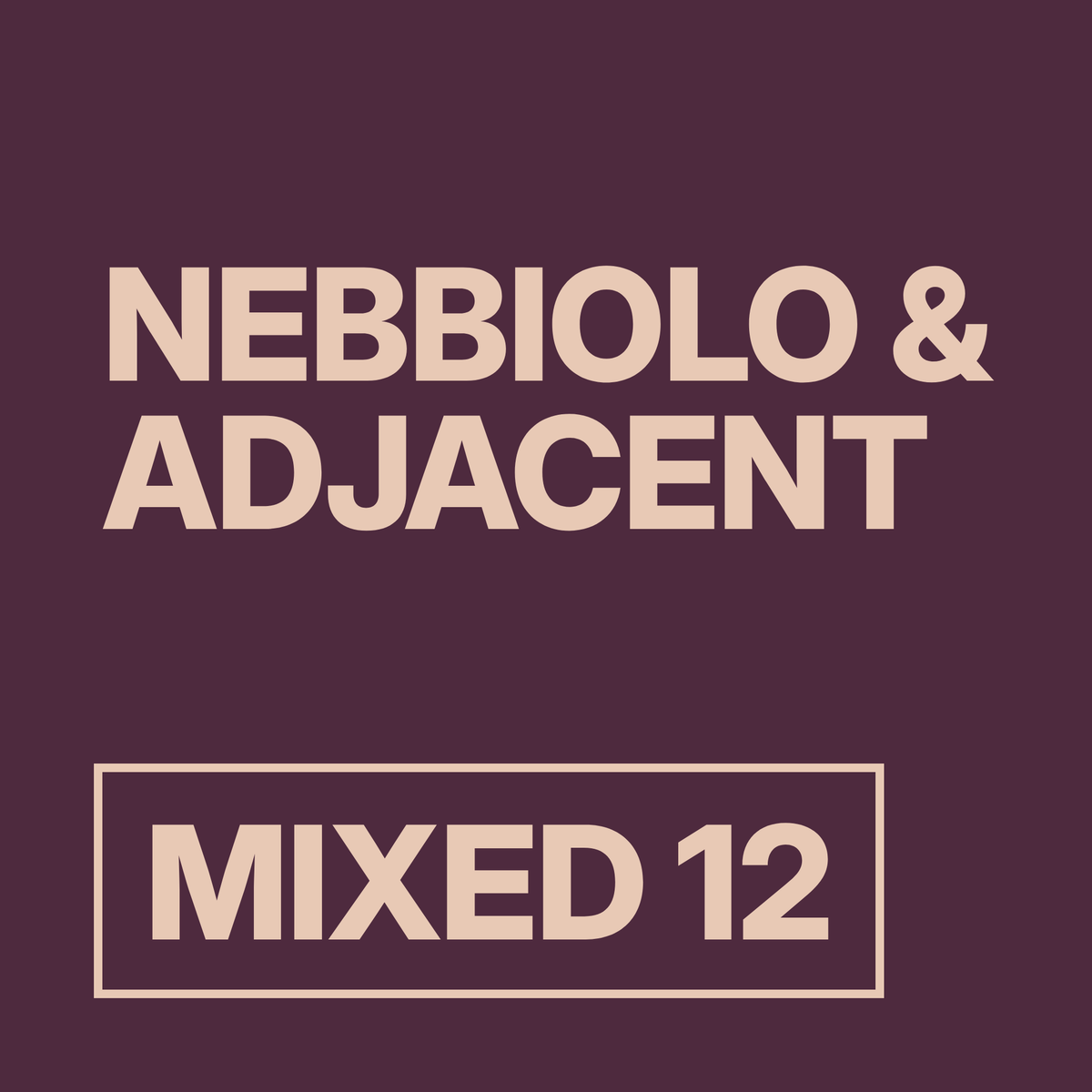 Nebbiolo & Adjacent Mixed 12 wine pack