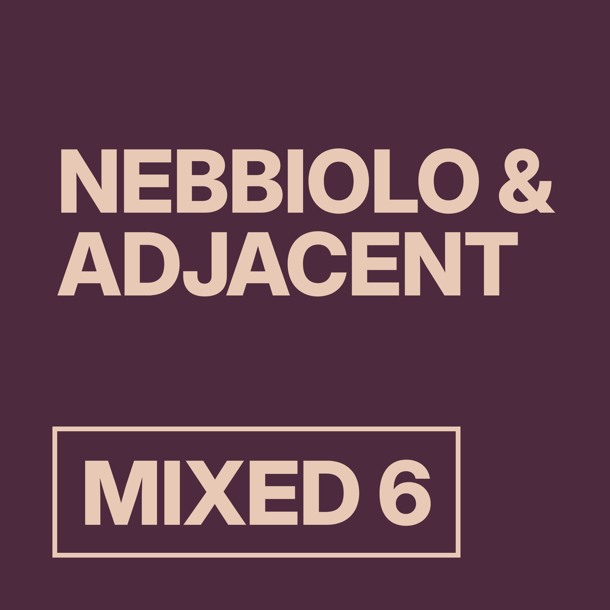 Nebbiolo & Adjacent Mixed 6 wine pack