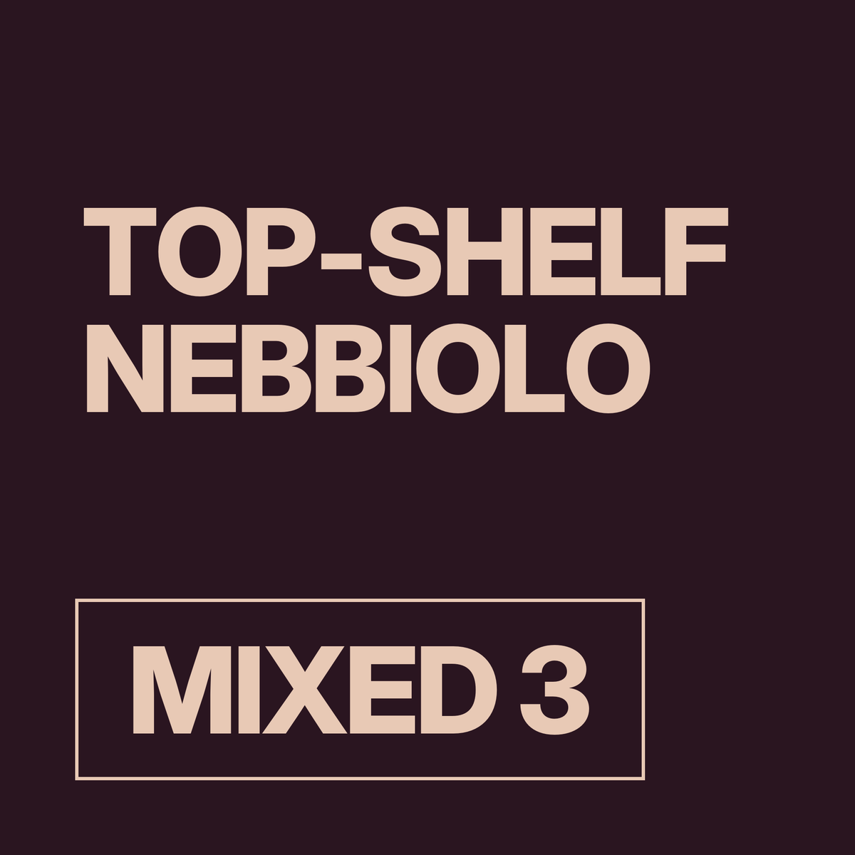 Top-Shelf Nebbiolo Mixed 3 wine pack with free Pafritas chips